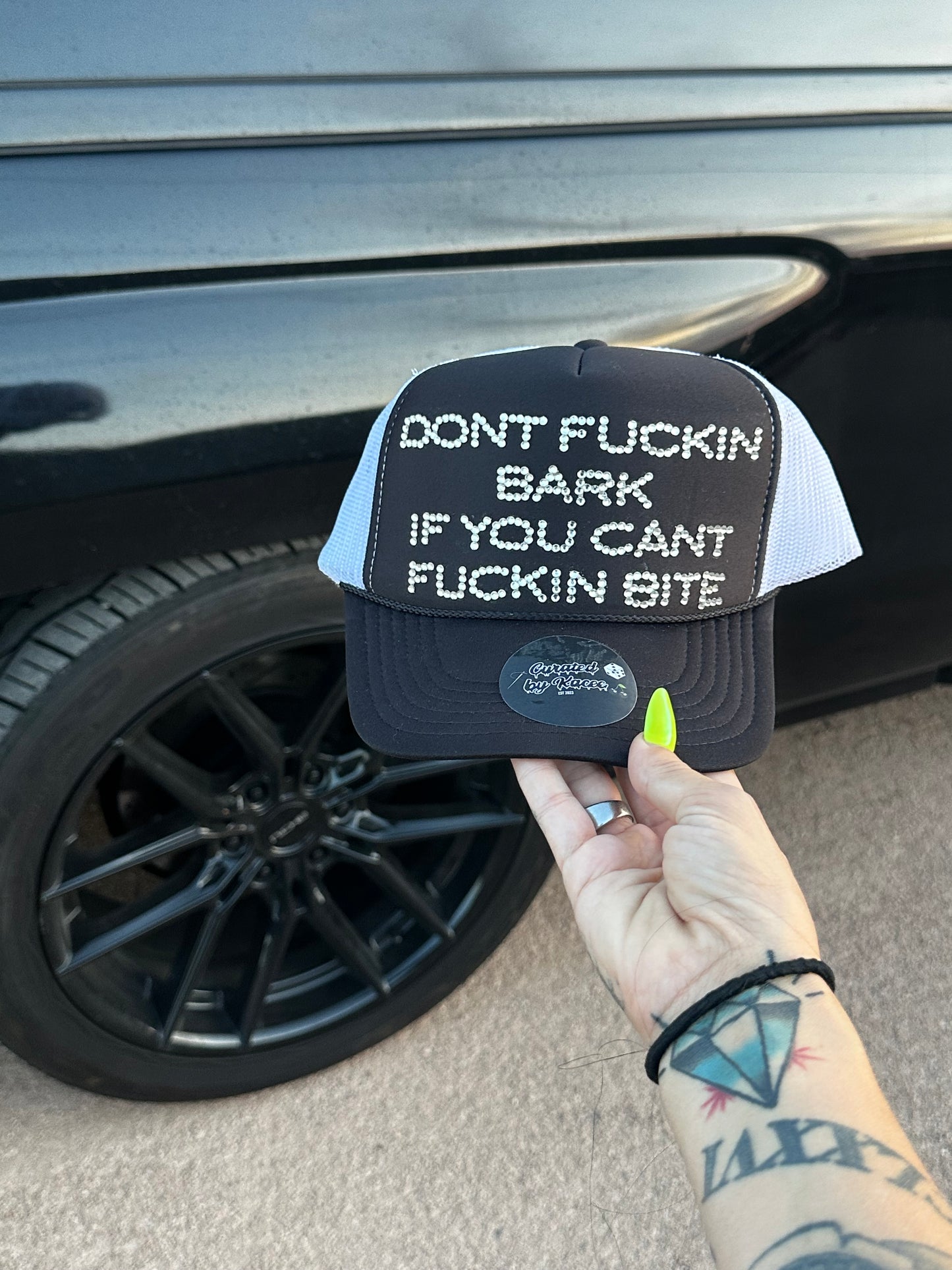 Don't Fuckin Bark If You Can't Fuckin Bite Trucker