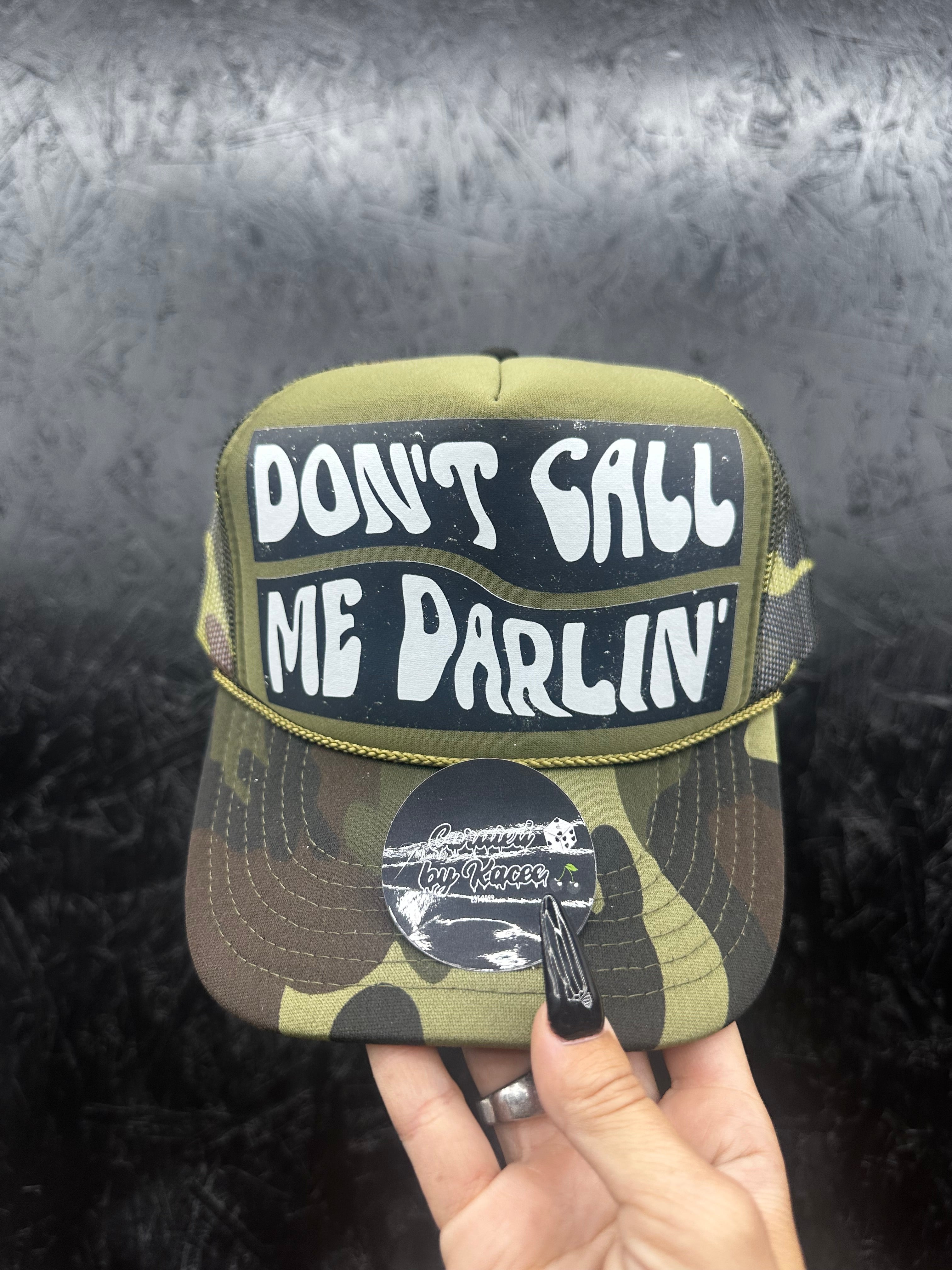 Don't Call Me Darlin Trucker